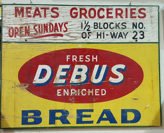 Fresh Debus Enriched Bread Wood Sign